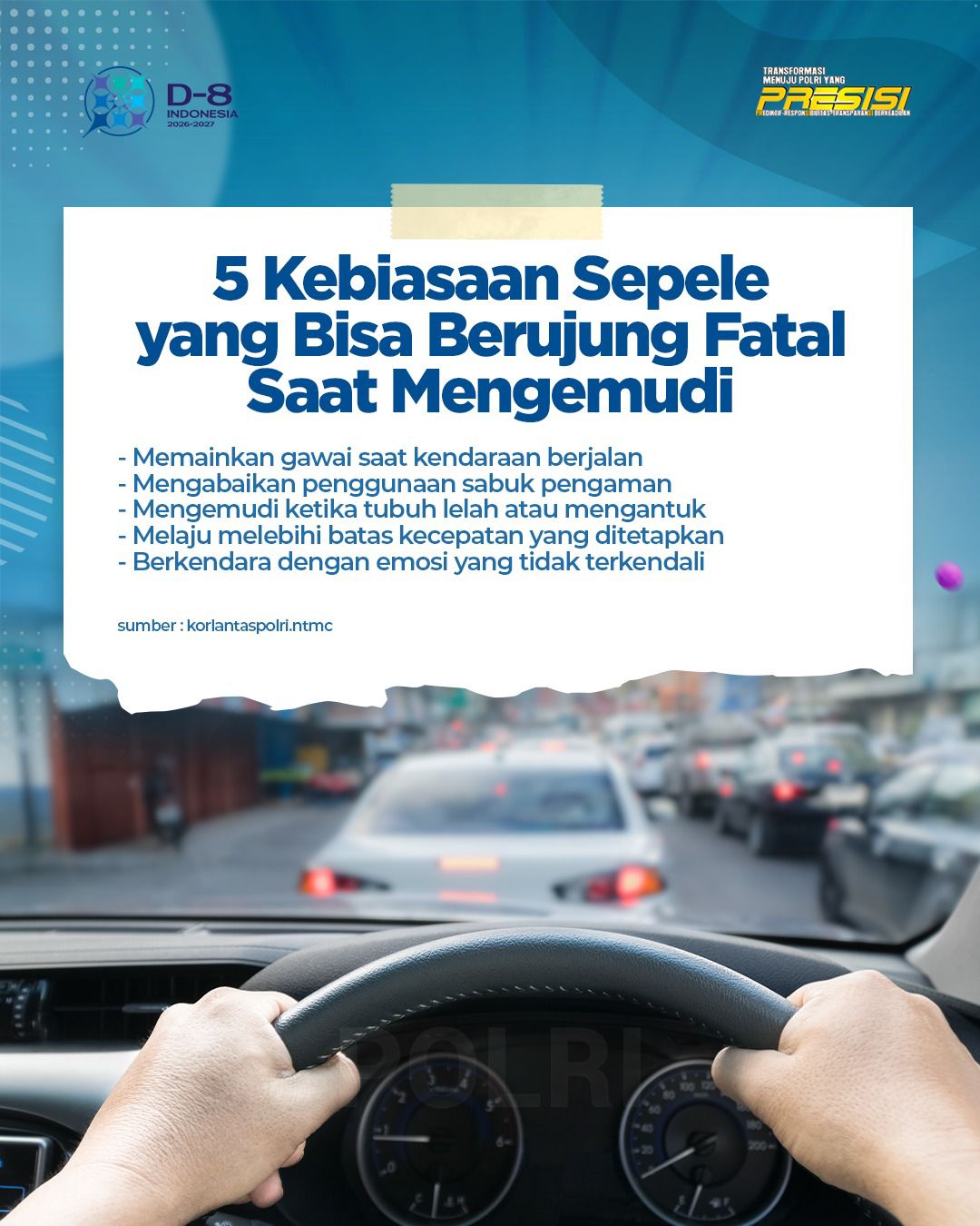 POLRI IMBAU MASYARAKAT HINDARI 5 PERILAKU BERISIKO SAAT BERKENDARA DEMI KESELAMATAN BERSAMA