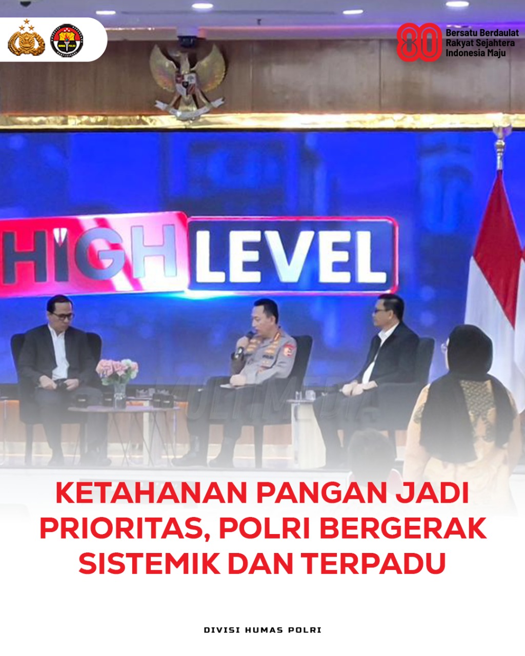 Ketahanan Pangan Jadi Prioritas Polri Bergerak Sistemik dan Terpadu