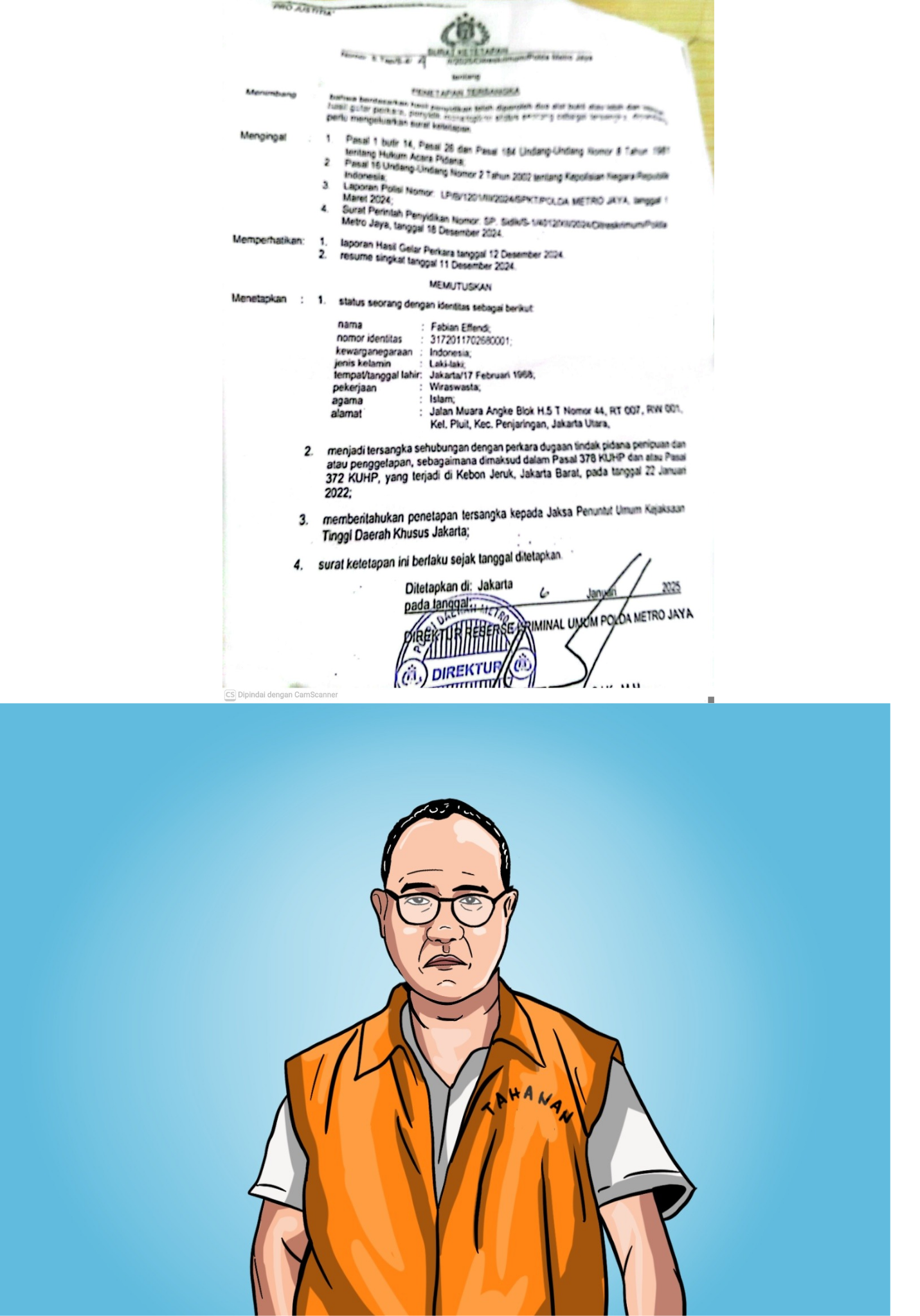 Jadi Tersangka Penipuan Sejak Januari, Kenapa Polisi Belum Tahan Pelaku