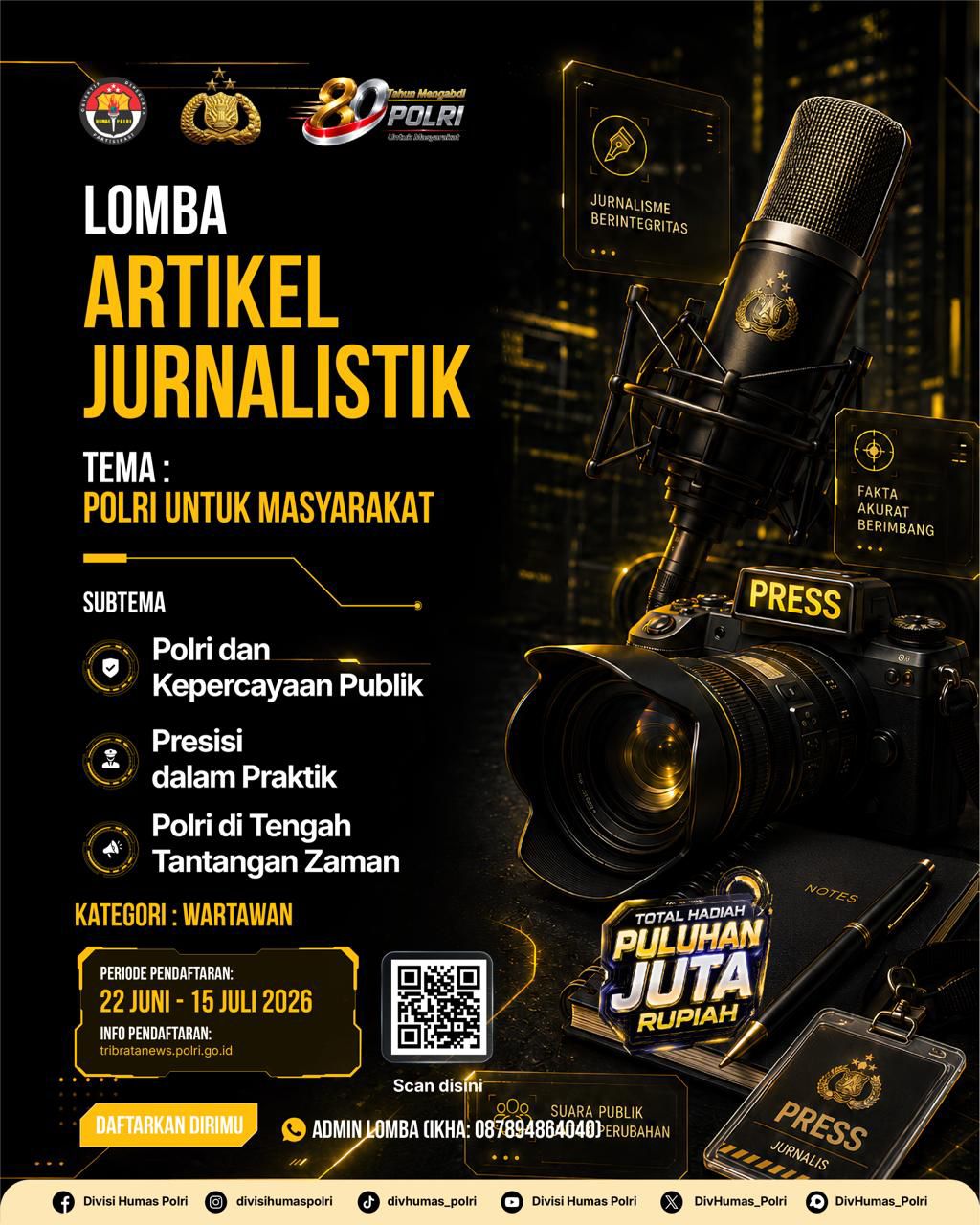 Polri Gelar Lomba Menulis Artikel Jurnalistik Hari Bhayangkara ke-80, Ajak Wartawan Suarakan Sisi Positif Kepolisian