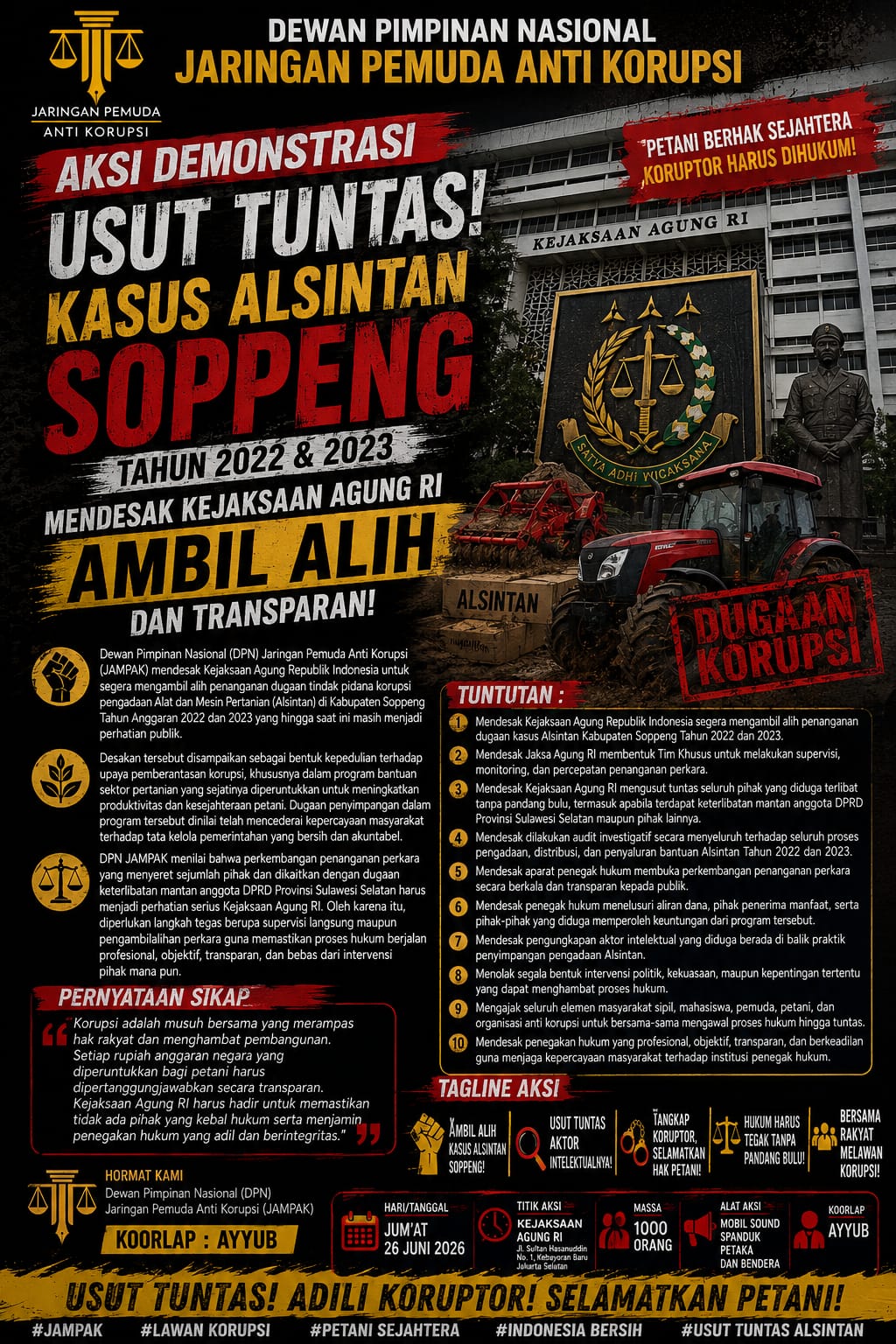 “DPN JAMPAK DESAK KEJAKSAAN AGUNG RI AMBIL ALIH DAN USUT TUNTAS DUGAAN KASUS ALSINTAN SOPPENG 2022–2023