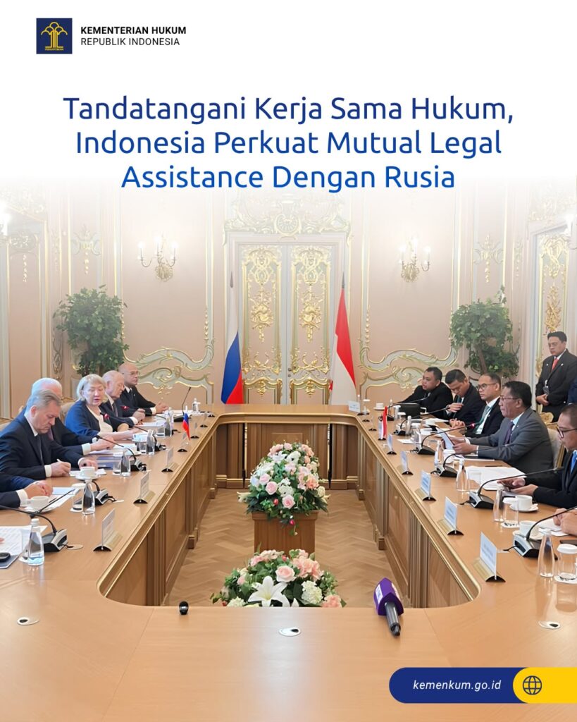 Perkuat Penegakan Hukum Lintas Negara, Indonesia dan Rusia Resmi Teken Kerja Sama Teknis MLA di St. Petersburg