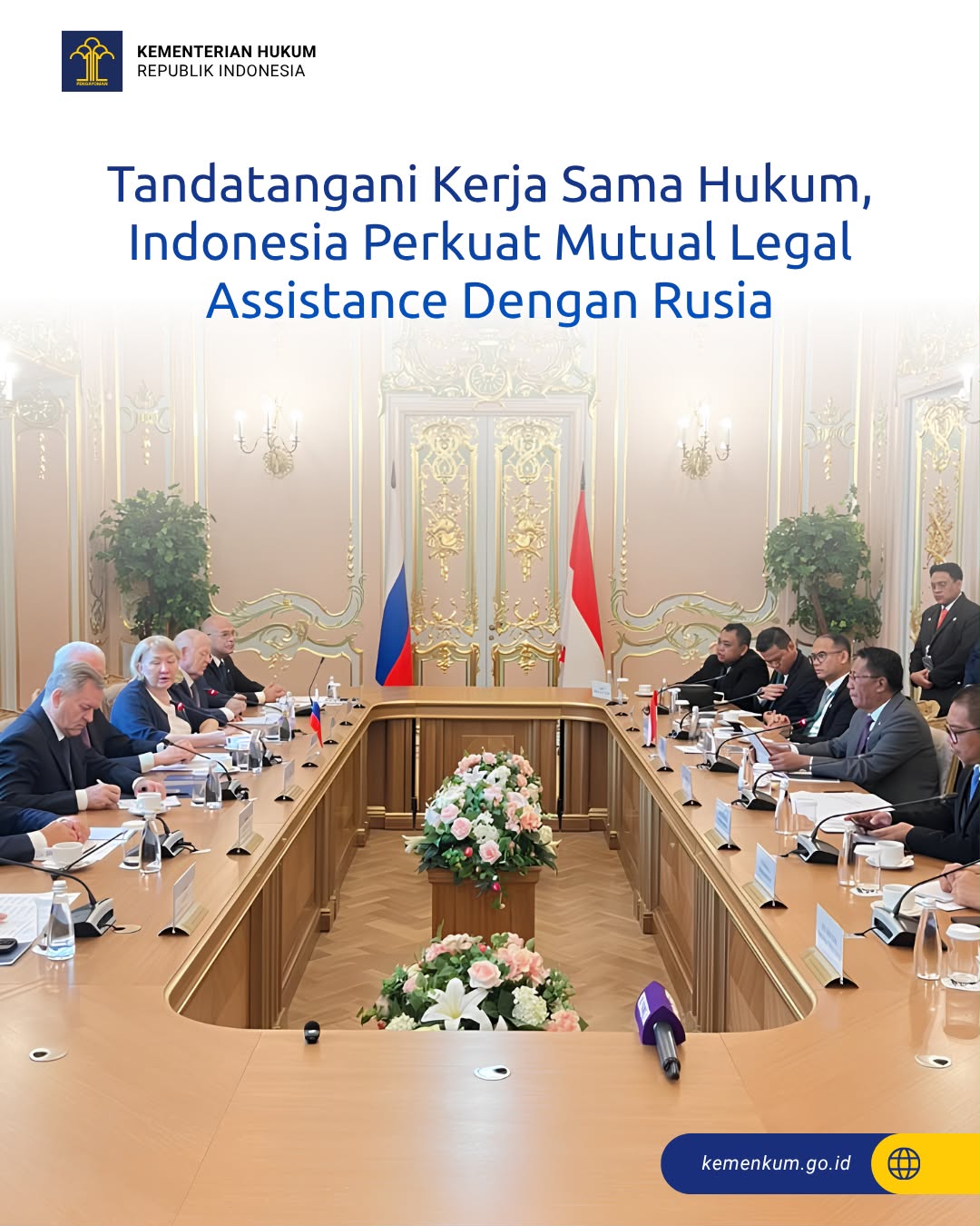 Perkuat Penegakan Hukum Lintas Negara, Indonesia dan Rusia Resmi Teken Kerja Sama Teknis MLA di St. Petersburg