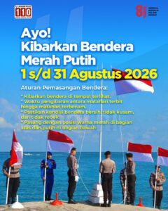 Teguhkan Semangat Kebangsaan, Masyarakat Diimbau Kibarkan Bendera Merah Putih Serentak Selama Bulan Agustus 2026